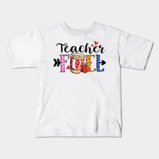 Teacher Fuel Kids T-Shirt